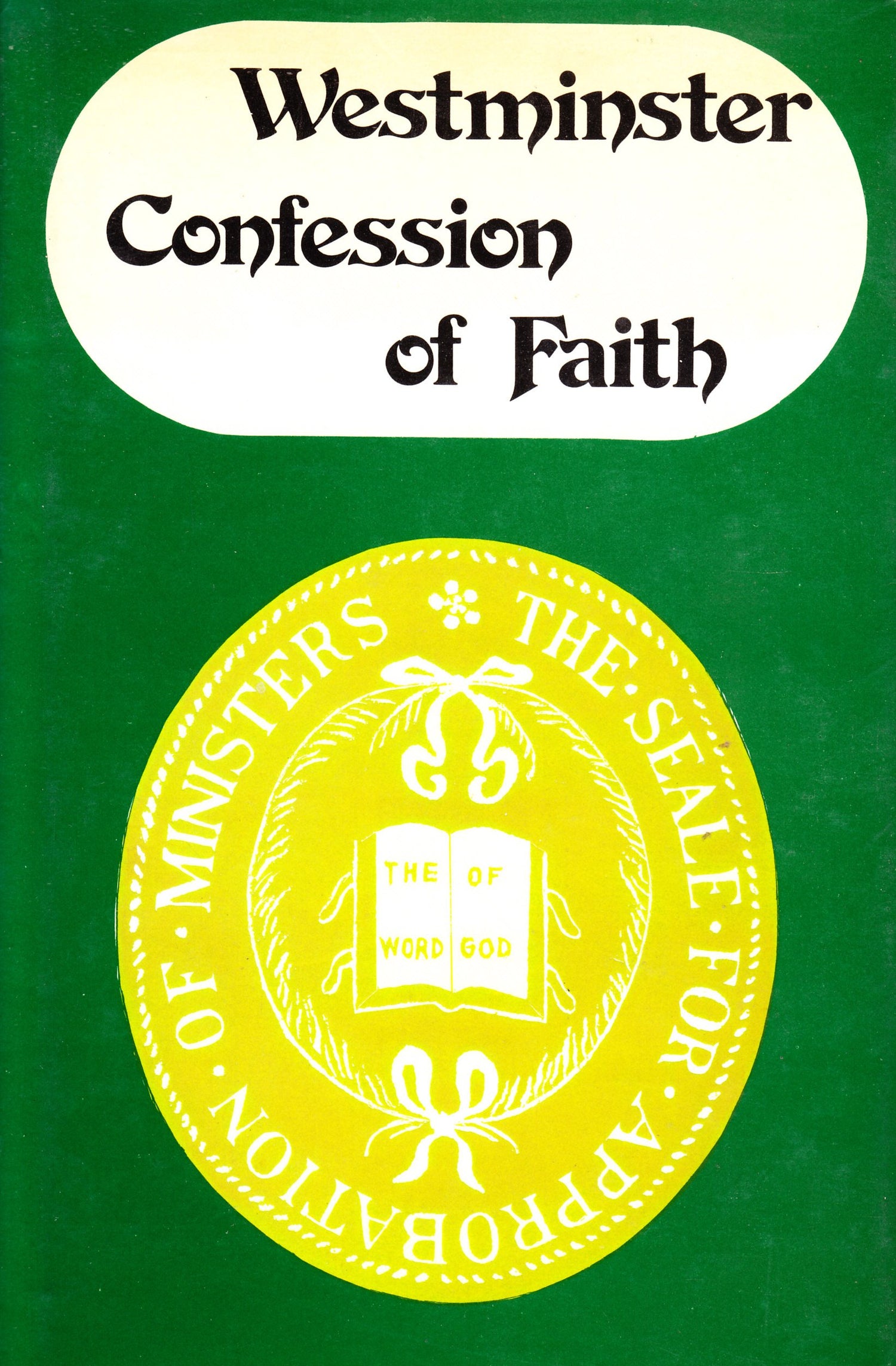 Westminster Confession of Faith — used book cover