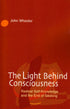 The Light Behind Consciousness — used book cover
