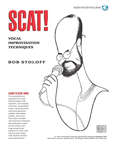 Scat! Vocal Improvisation Techniques by Bob Stoloff | Songbook for Jazz Singers Voice Method with Online Audio | Vocal Sheet Music for Soloists and Jazz Educators
