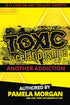 Toxic Relationships: Another Addiction: Is It Love or Are You Just Thirsty? — used book cover