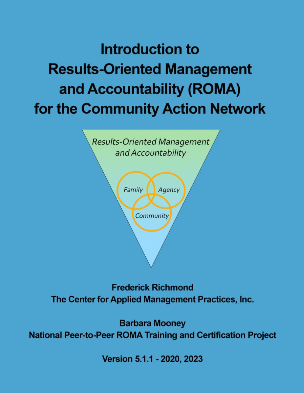 Introduction to Results-Oriented Management and Accountability (ROMA) for the Community Action Network — used book cover