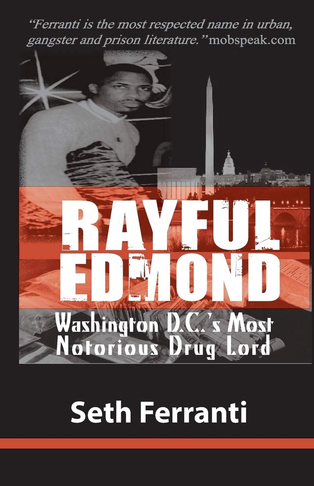 Rayful Edmond: Washington D.C.&