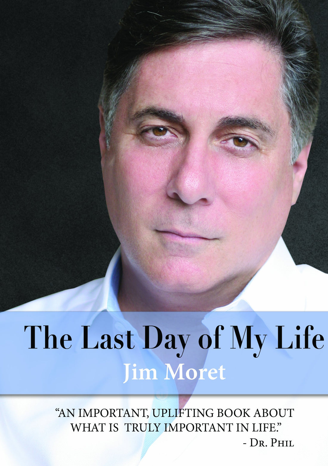 The Last Day of My Life