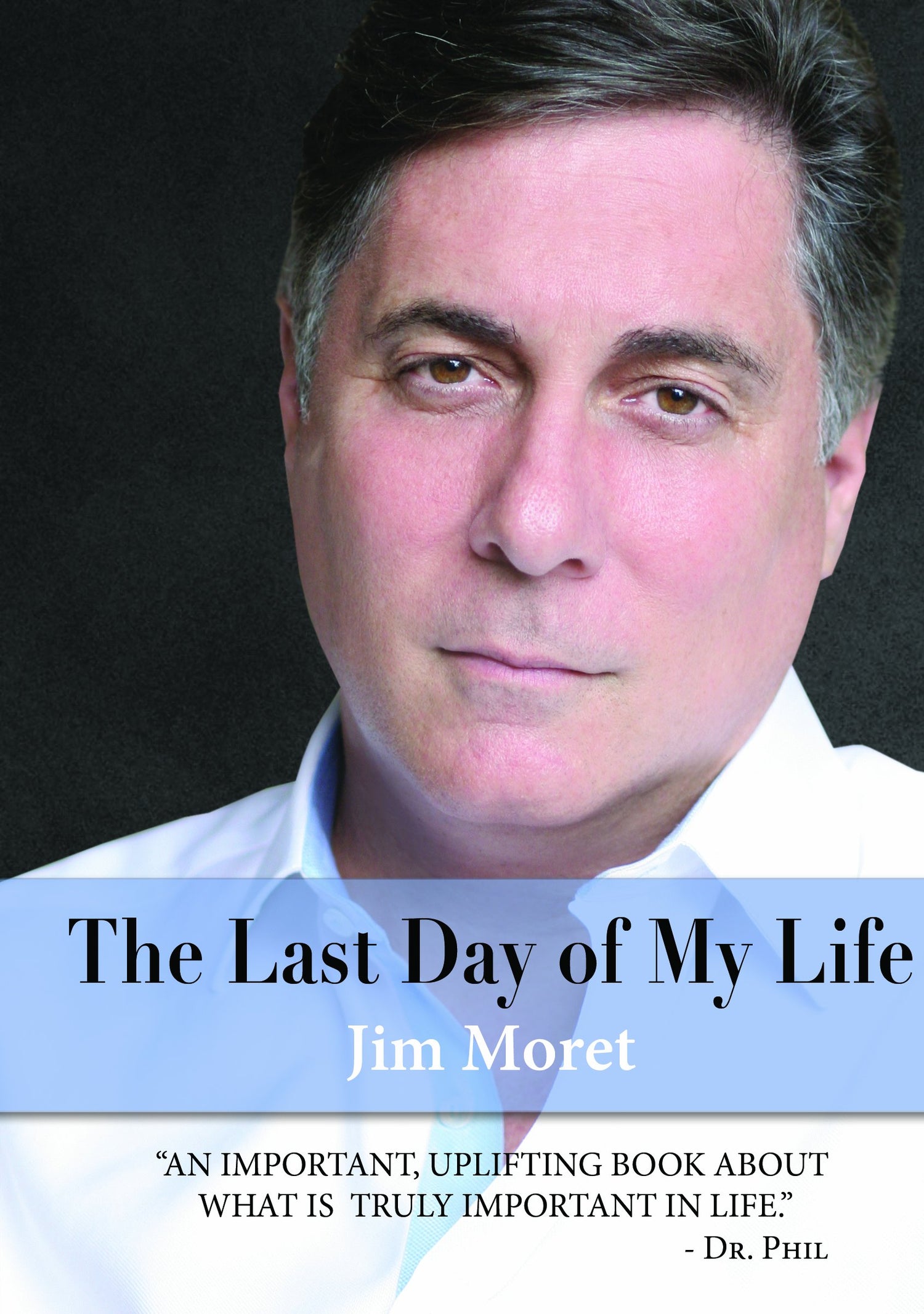 The Last Day of My Life
