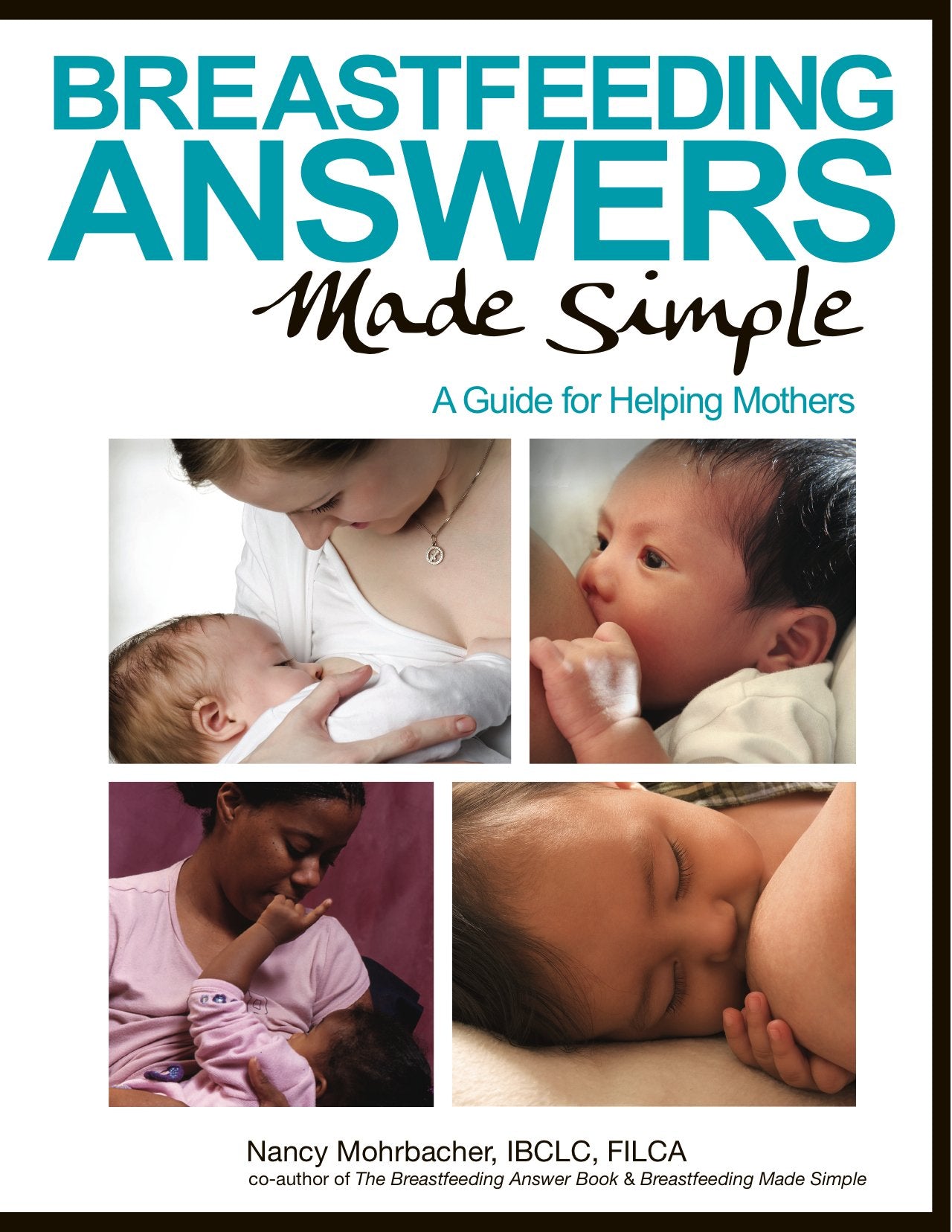 Breastfeeding Answers Made Simple — used book cover