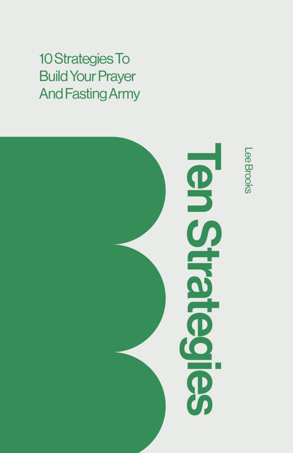 10 Strategies to Build your Prayer and Fasting Army — used book cover