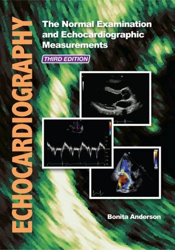 Echocardiography: The Normal Examination and Echocardiographic Measurements — used book cover