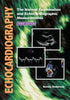 Echocardiography: The Normal Examination and Echocardiographic Measurements — used book cover