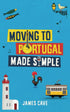 Moving to Portugal Made Simple — used book cover