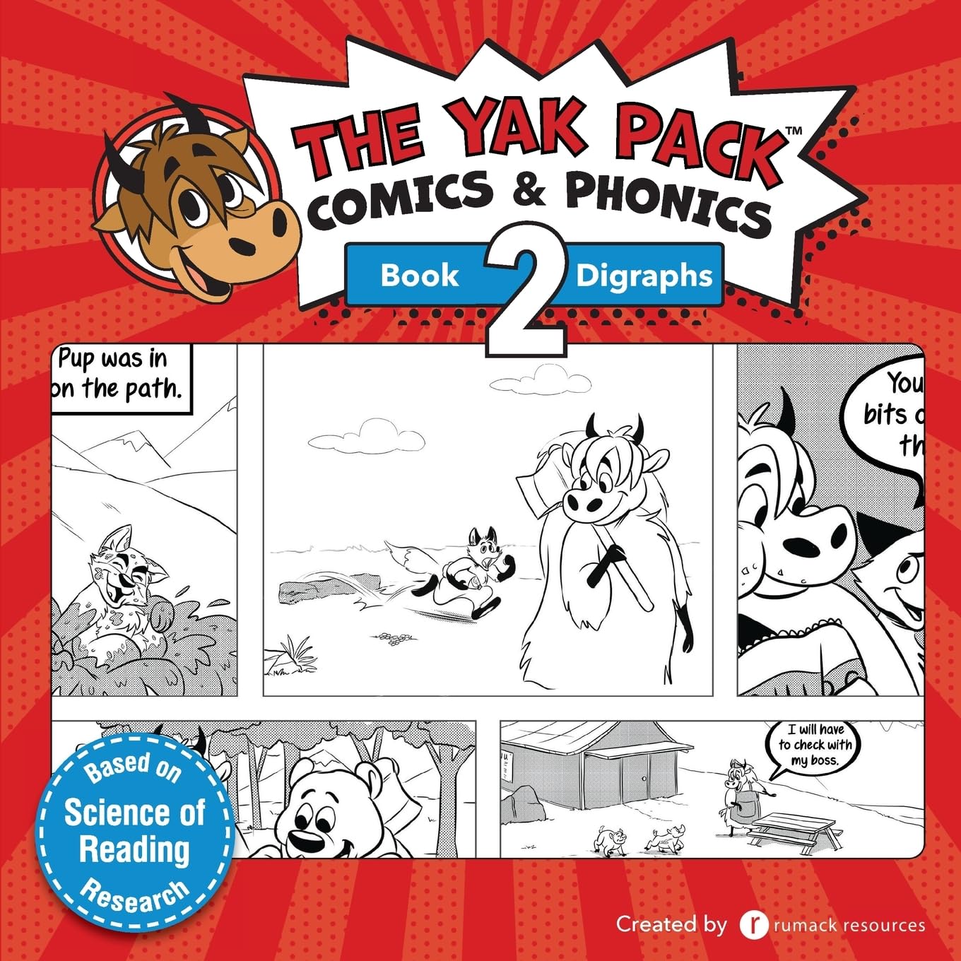 The Yak Pack: Comics &amp; Phonics: Book 2: Learn to read decodable digraph words (The Yak Pack Comics Complete Series)