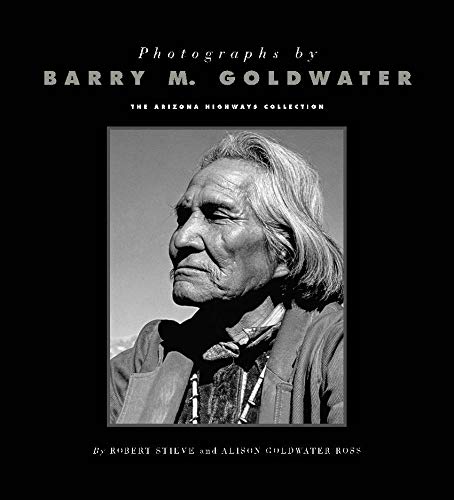 Photographs by Barry M. Goldwater — used book cover