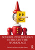 School Psychology Ethics in the Workplace — used book cover