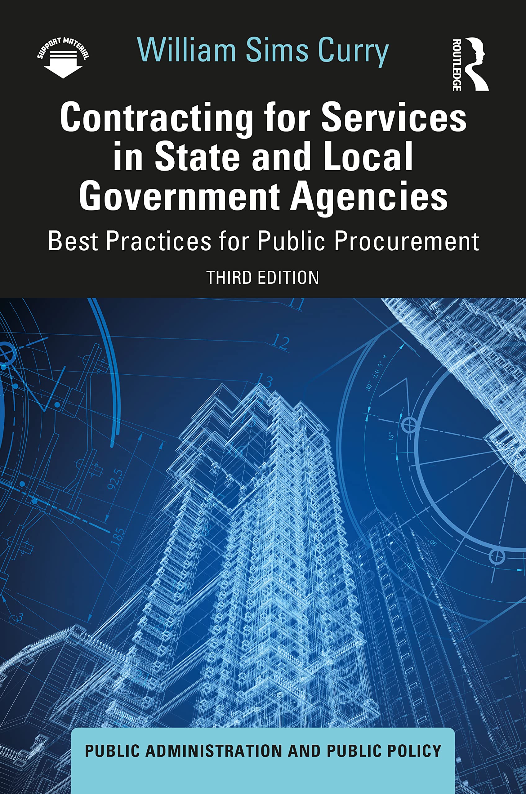 Contracting for Services in State and Local Government Agencies (Public Administration and Public Policy)