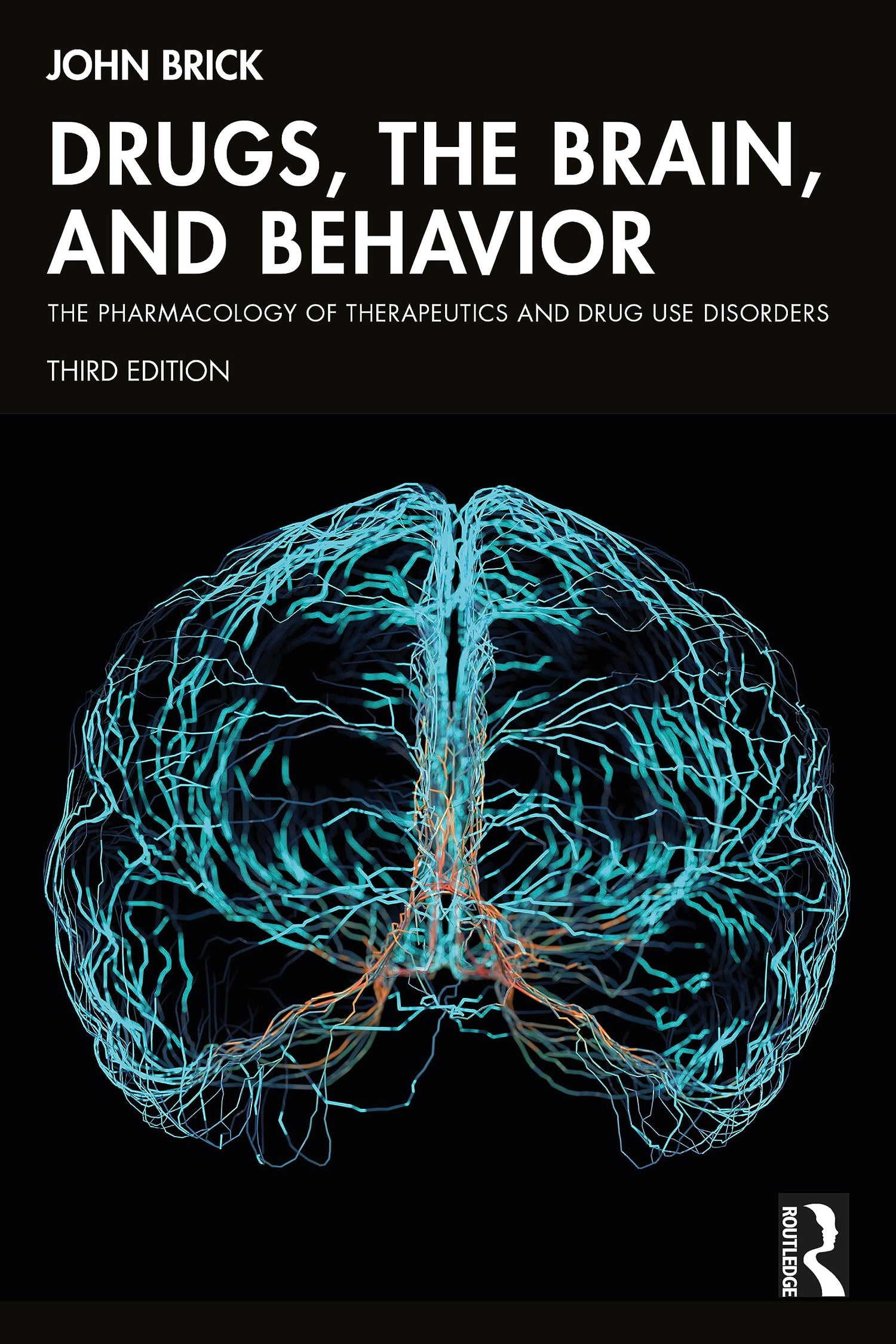 Drugs, the Brain, and Behavior