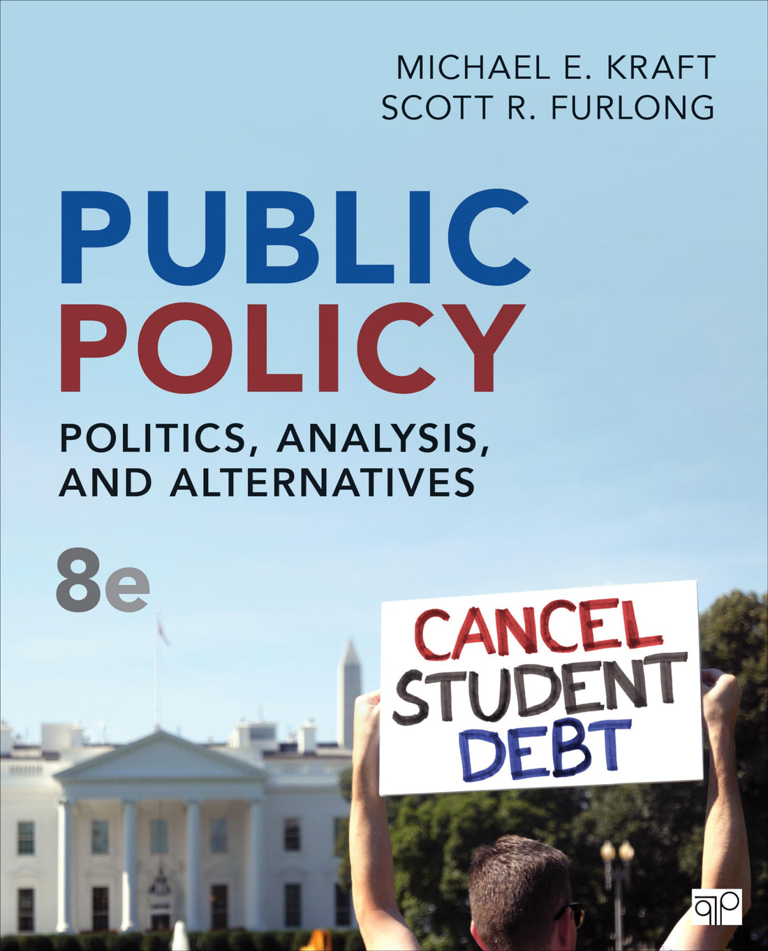 Public Policy: Politics, Analysis, and Alternatives — used book cover