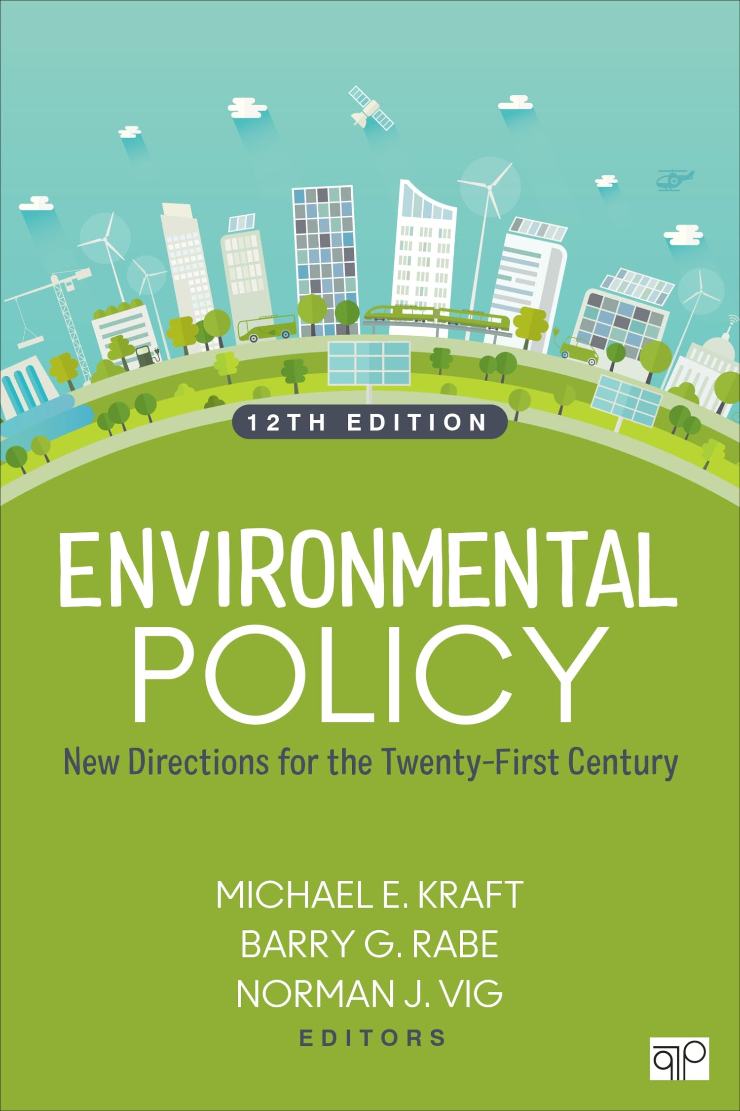 Environmental Policy: New Directions for the Twenty-First Century — used book cover