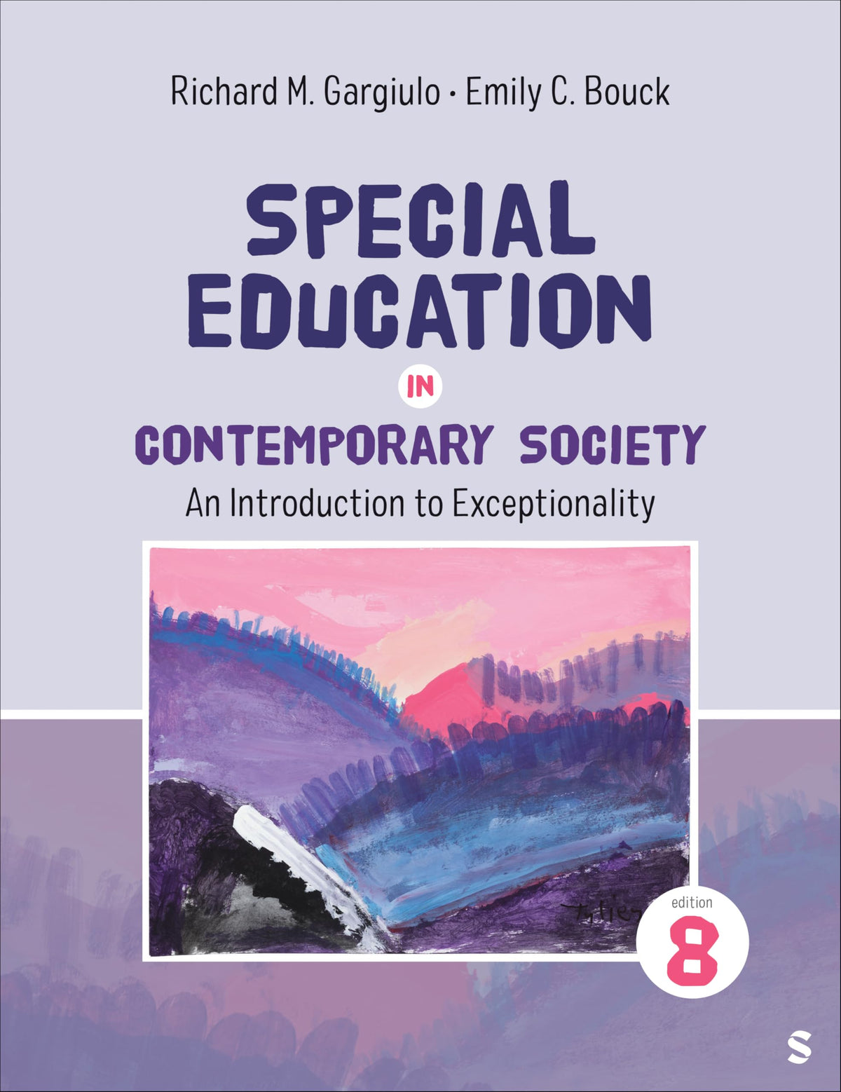 Special Education in Contemporary Society: An Introduction to Exceptionality