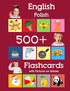 English Polish 500 Flashcards with Pictures for Babies — used book cover