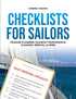 Checklists for Sailors – Passage Planning, Sailboat Maintenance, Cleaning, Medical and More — used book cover