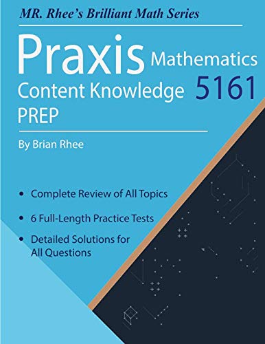Praxis Mathematics Content Knowledge 5161 Prep — used book cover