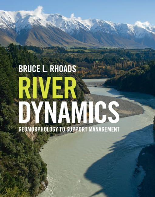 River Dynamics: Geomorphology to Support Management — used book cover