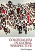 Colonialism in Global Perspective — used book cover