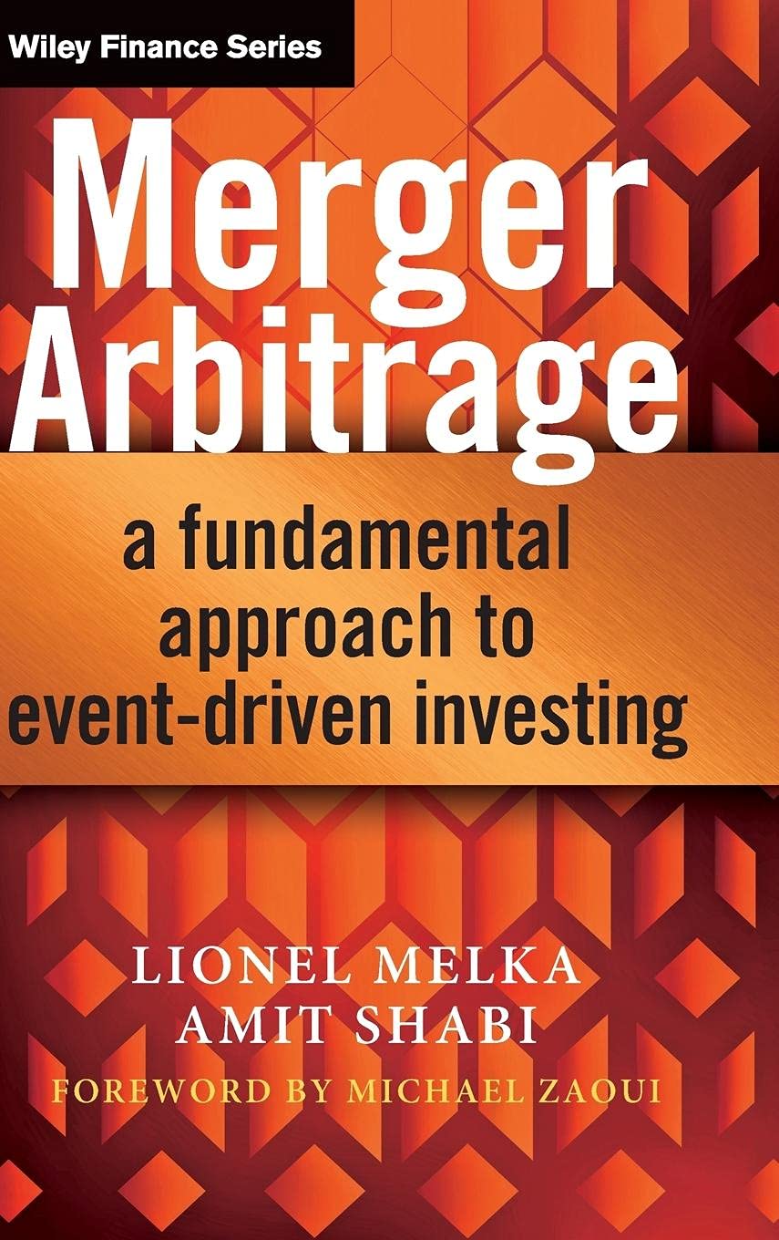 Merger Arbitrage: A Fundamental Approach to Event-Driven Investing — used book cover