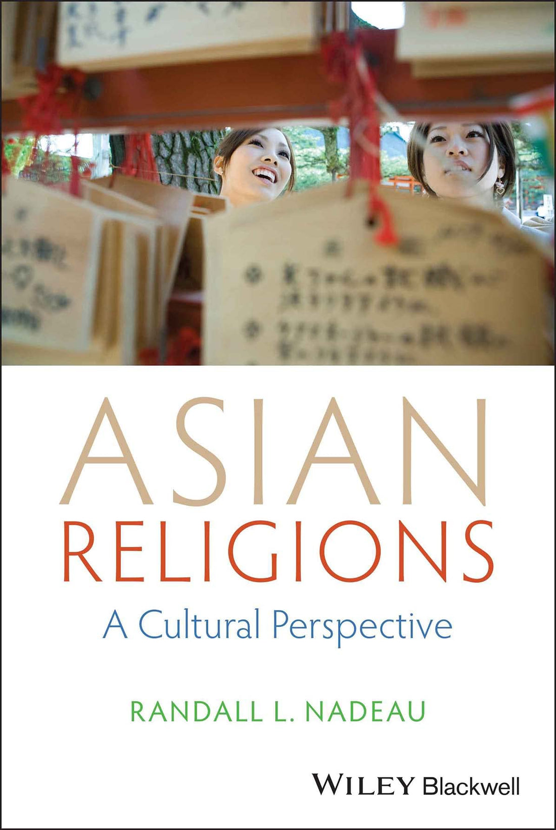 Asian Religions: A Cultural Perspective