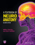 A Textbook of Neuroanatomy — used book cover