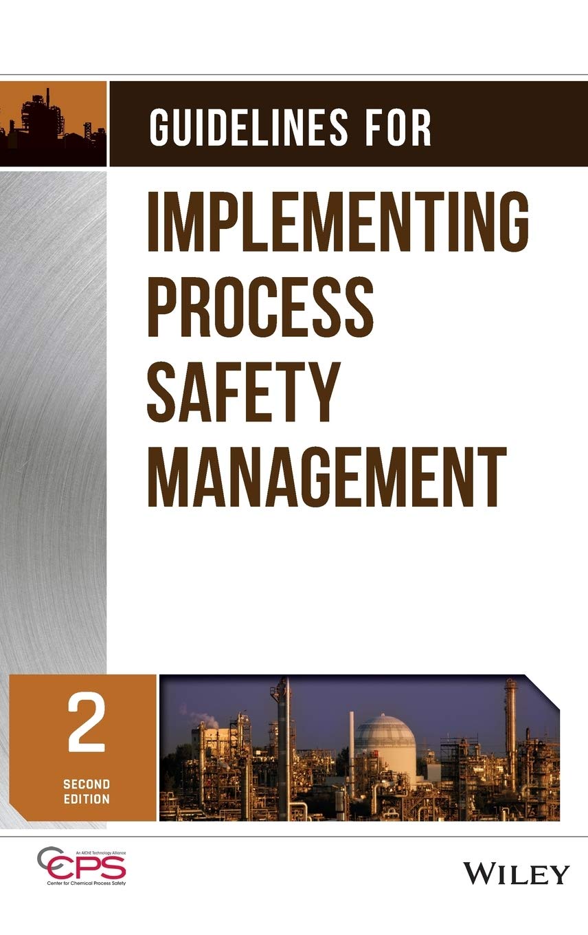 Guidelines for Implementing Process Safety Management