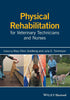 Physical Rehabilitation for Veterinary Technicians and Nurses — used book cover