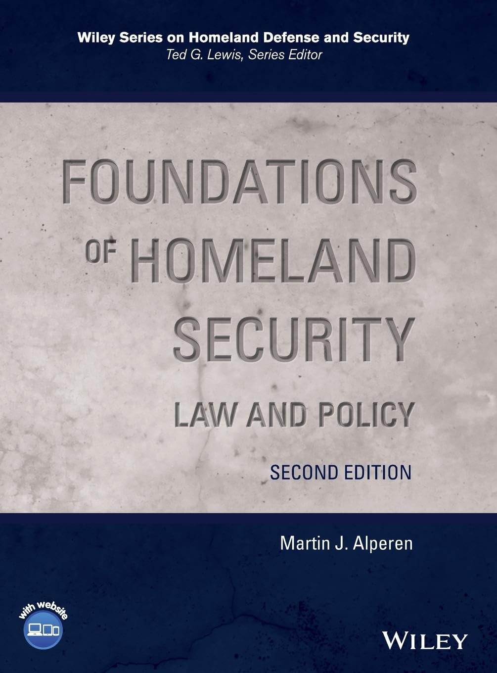 Foundations of Homeland Security: Law and Policy