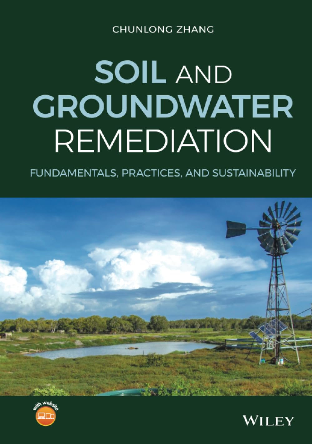 Soil and Groundwater Remediation: Fundamentals, Practices, and Sustainability