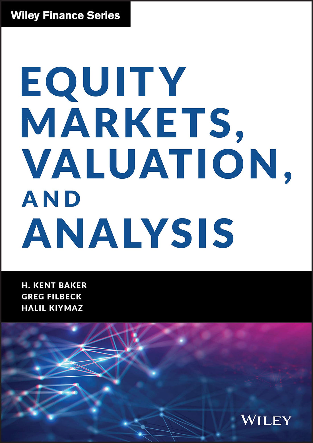 Equity Markets, Valuation, and Analysis (Wiley Finance)