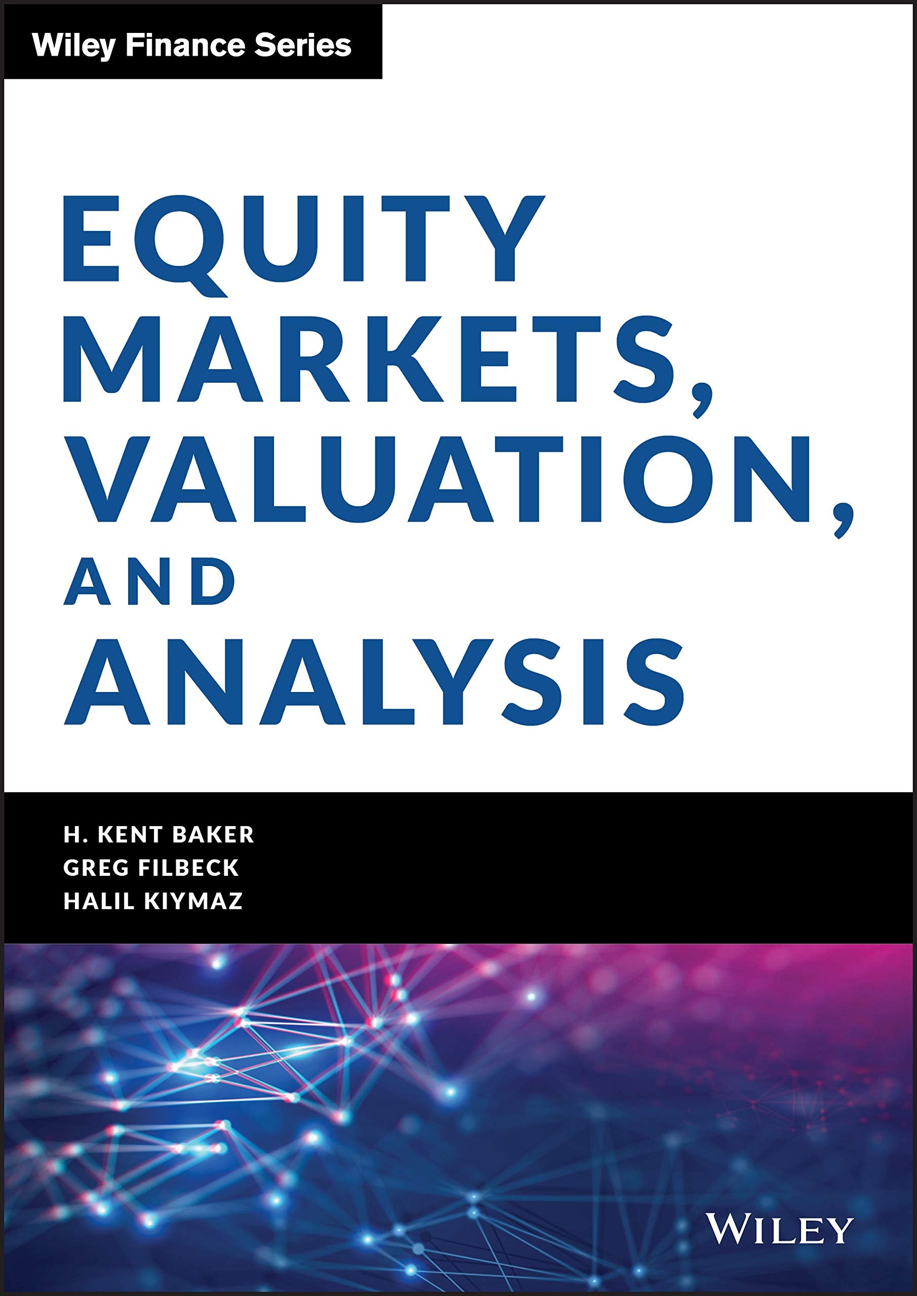 Equity Markets, Valuation, and Analysis (Wiley Finance)