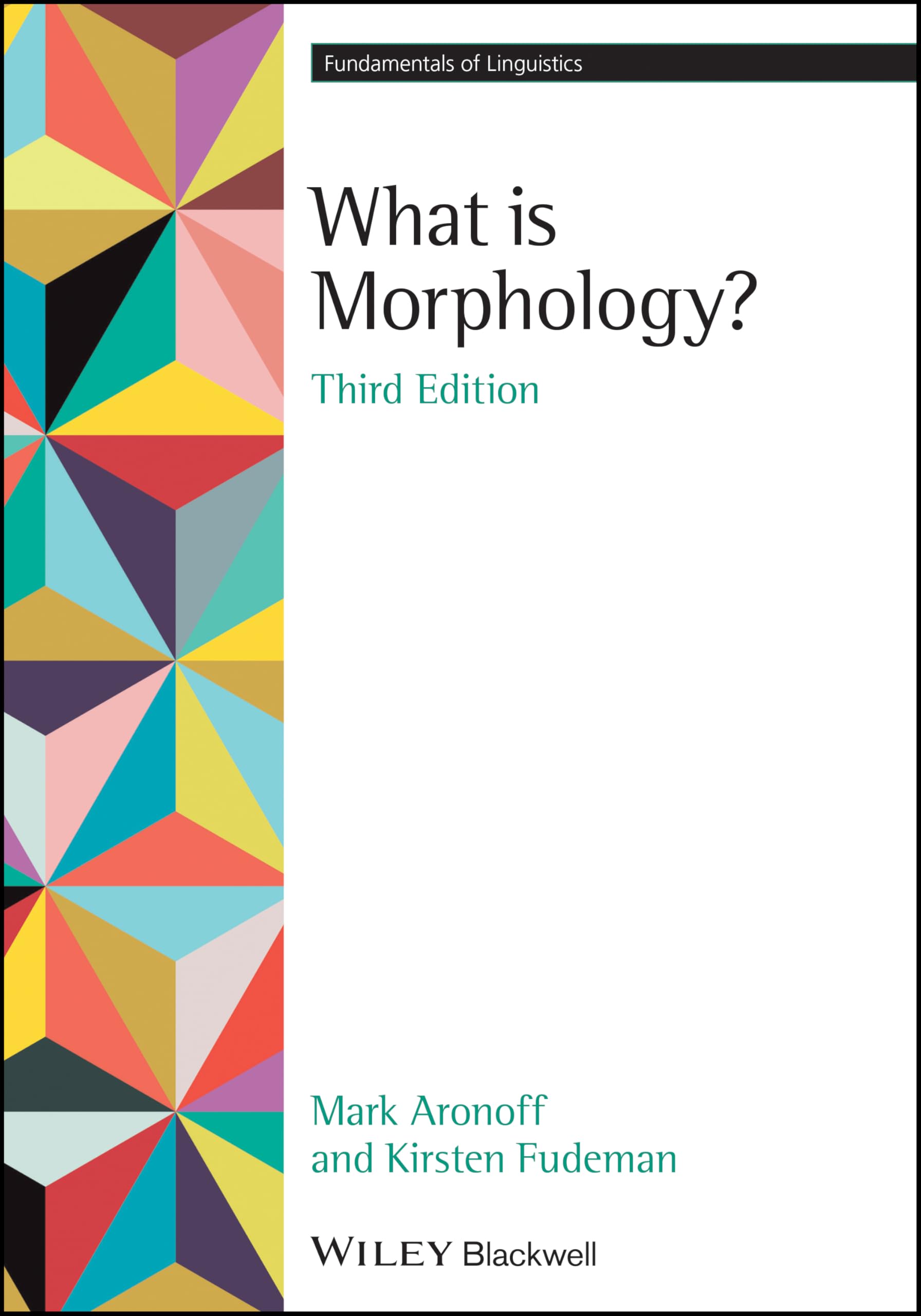What Is Morphology? (Fundamentals of Linguistics)