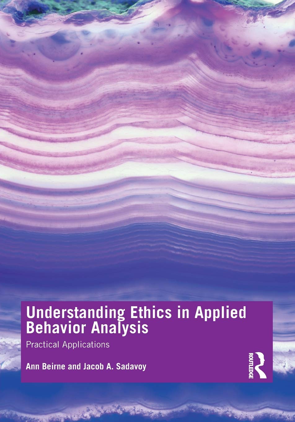 Understanding Ethics in Applied Behavior Analysis — used book cover