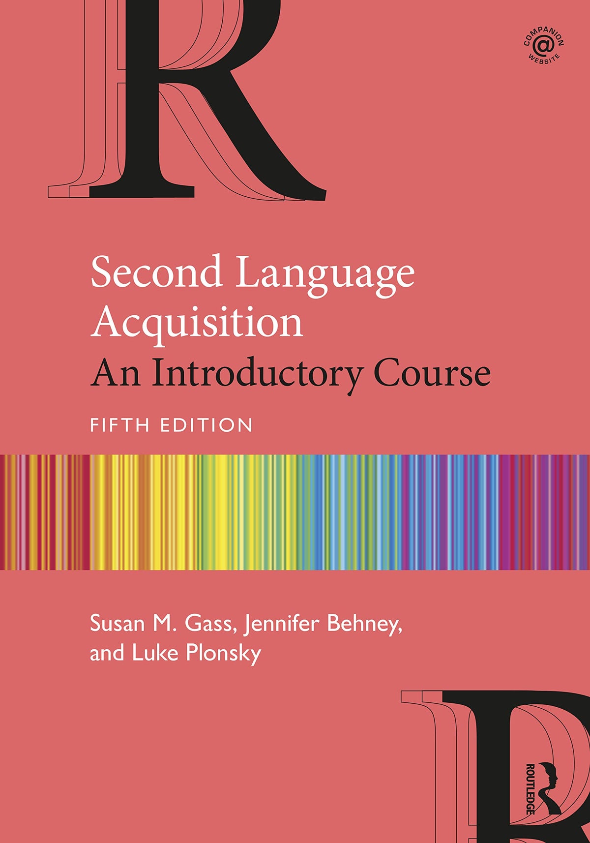 Second Language Acquisition: An Introductory Course (Volume 1)