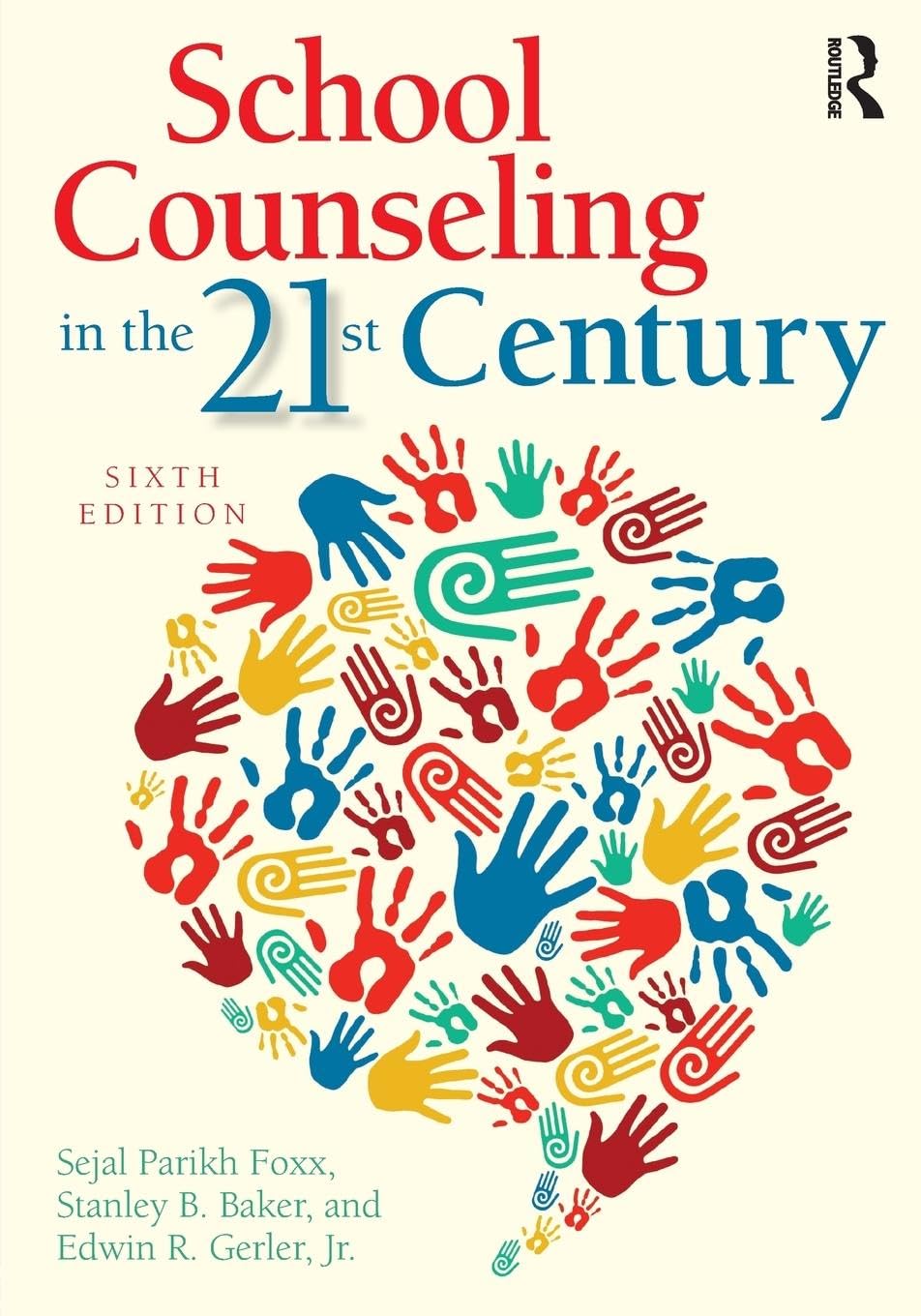 School Counseling in the 21st Century — used book cover