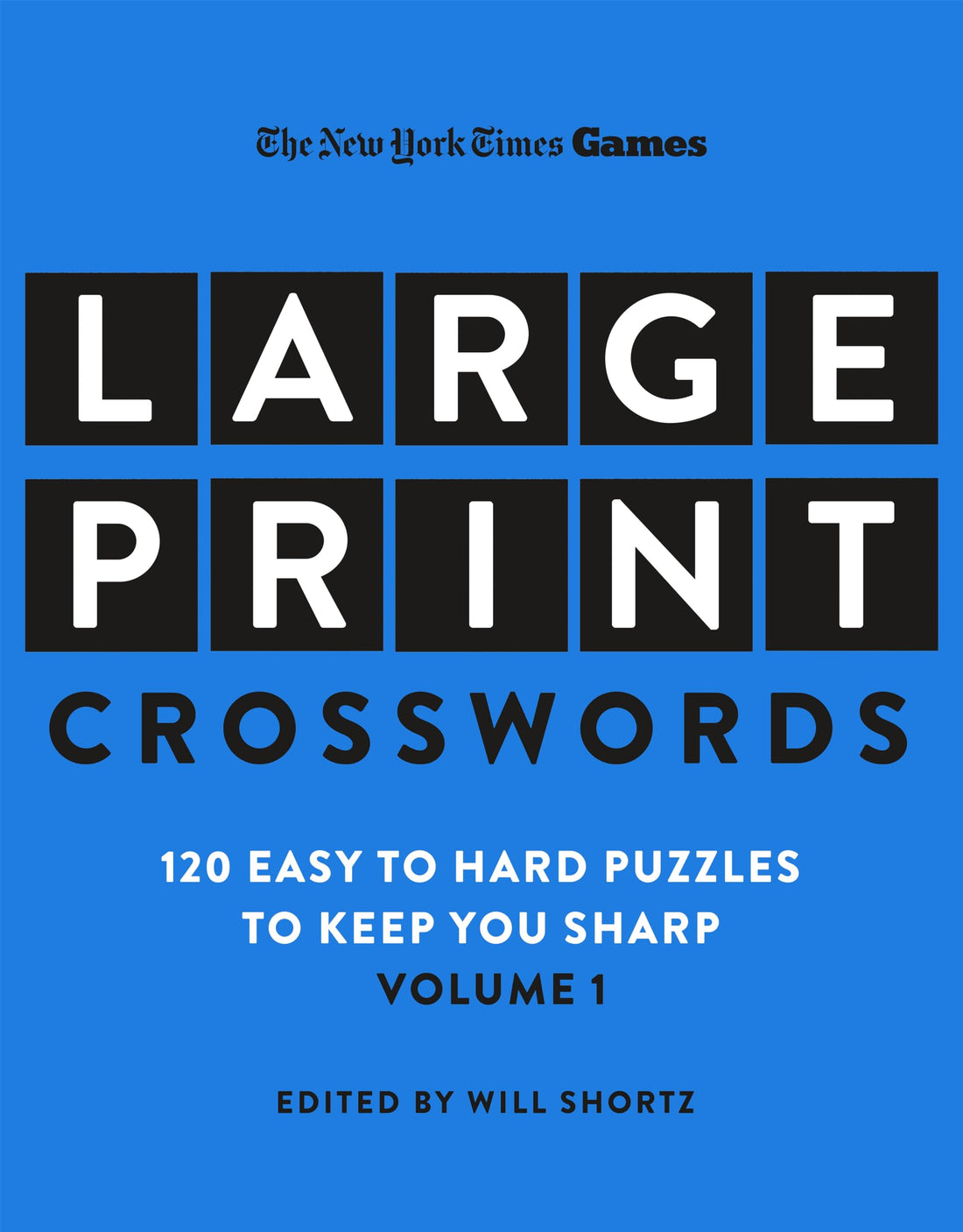 New York Times Games Large-Print Crosswords Volume 1 (New York Times Games, 1)