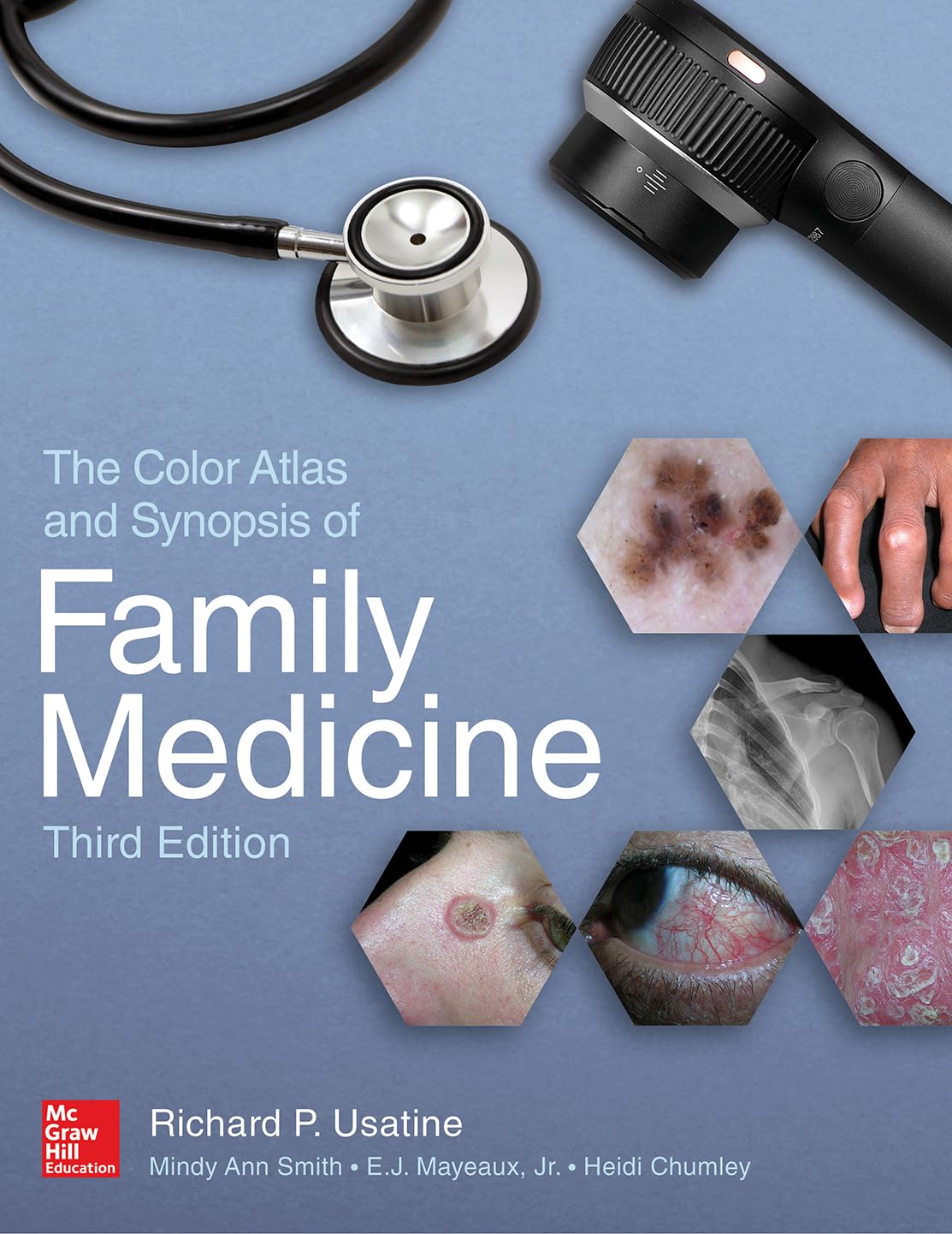 The Color Atlas and Synopsis of Family Medicine, Third Edition
