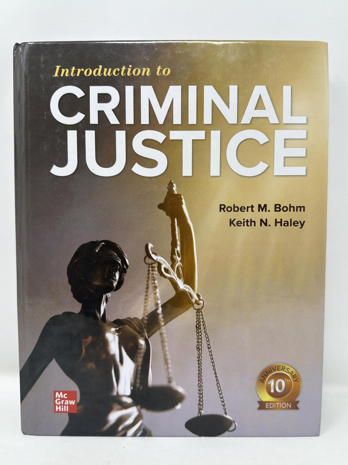 Introduction to Criminal Justice