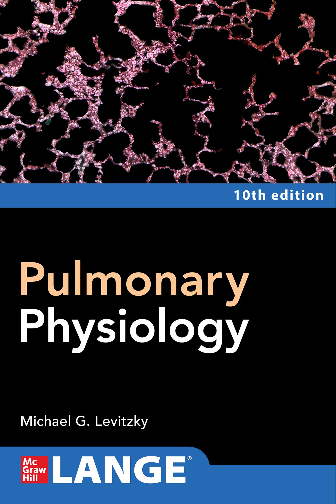 Pulmonary Physiology, Tenth Edition — used book cover