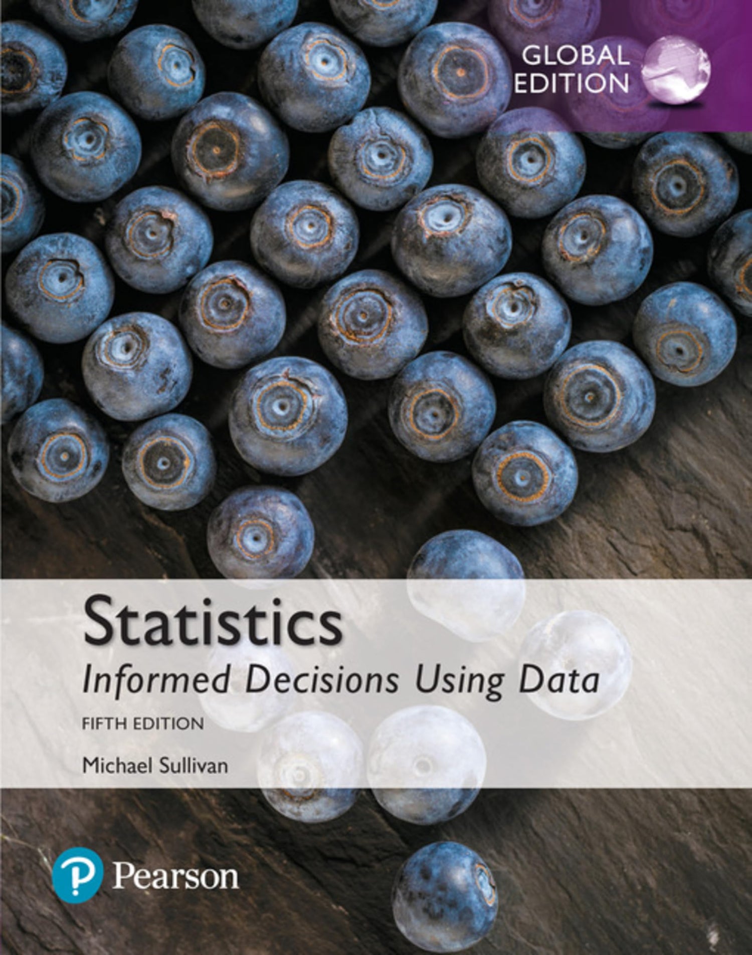 Statistics: Informed Decisions Using Data, Global Edition — used book cover