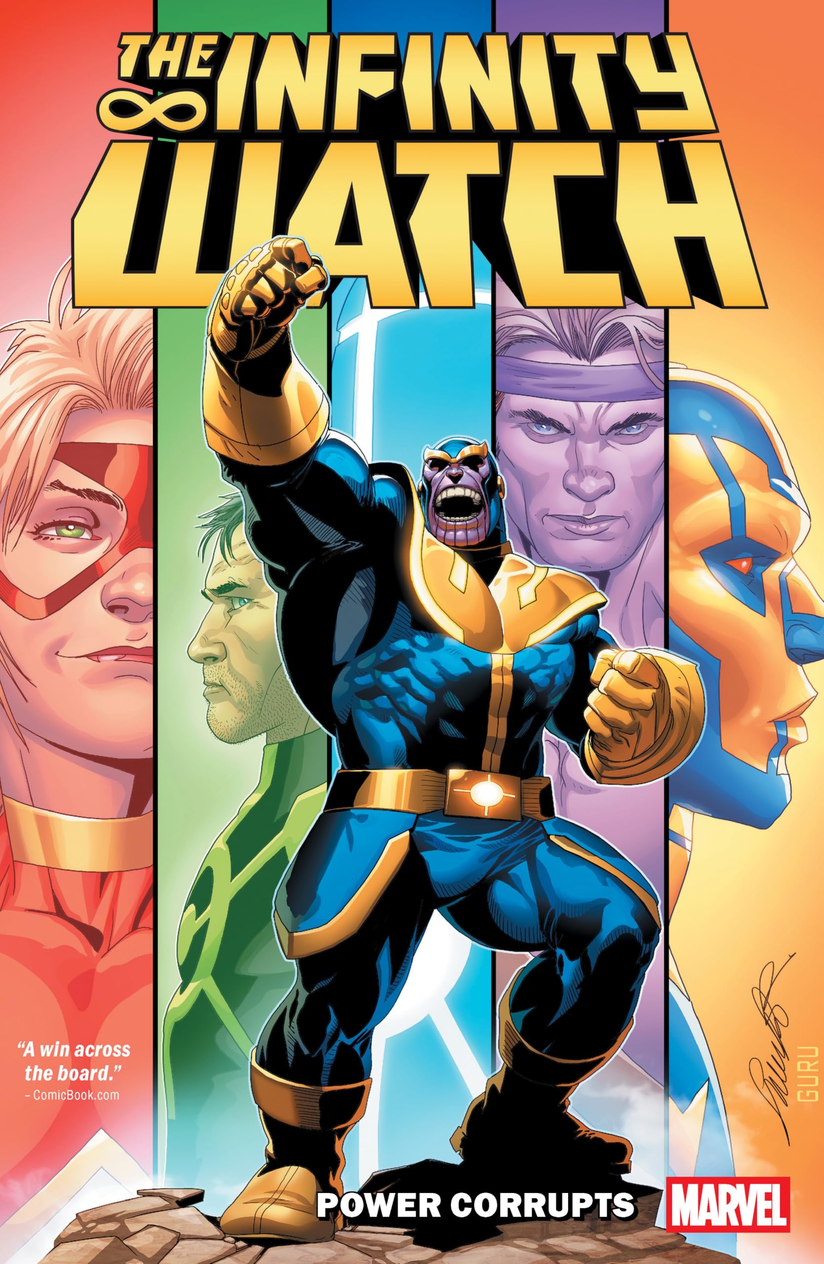 Infinity Watch: Power Corrupts — used book cover