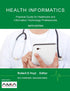 Health Informatics: Practical Guide for Healthcare and Information Technology Professionals — used book cover