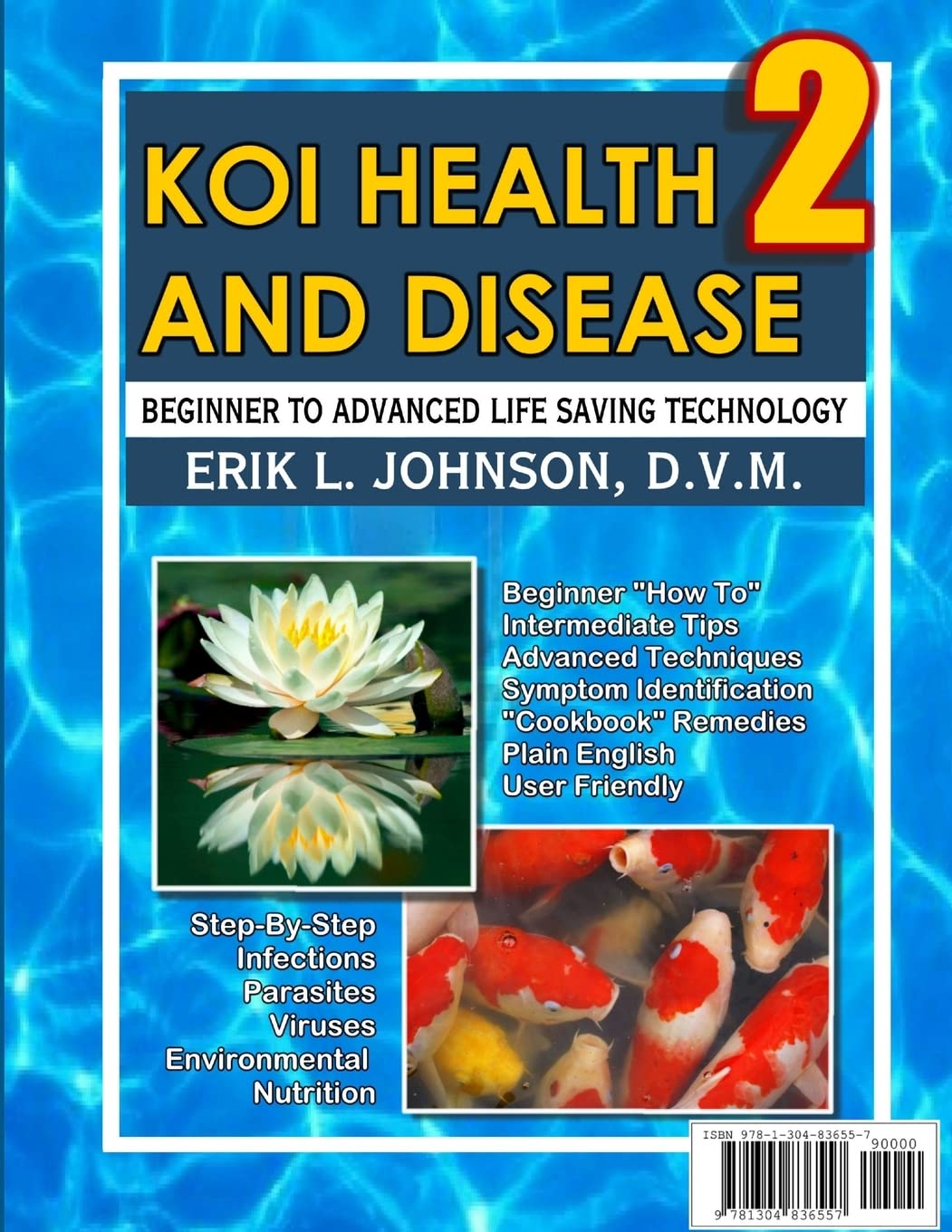 Koi Health &amp; Disease: Everything You Need To Know 2nd Edition