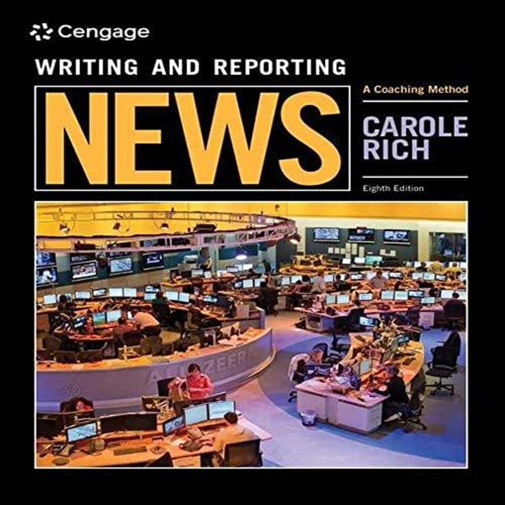 Writing and Reporting News: A Coaching Method (MindTap Course List)