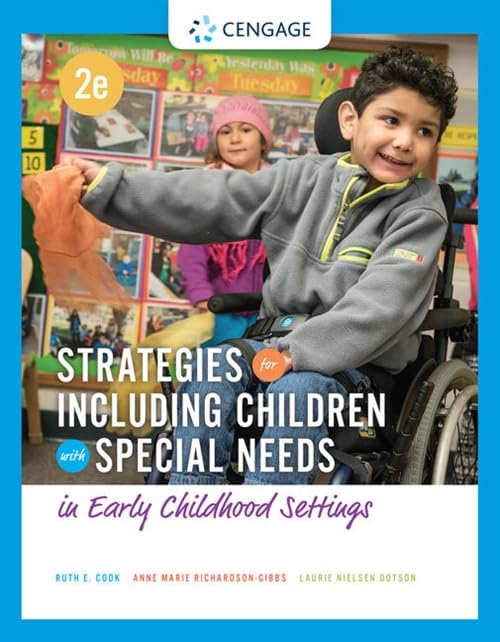 Strategies for Including Children with Special Needs in Early Childhood Settings (MindTap Course List)