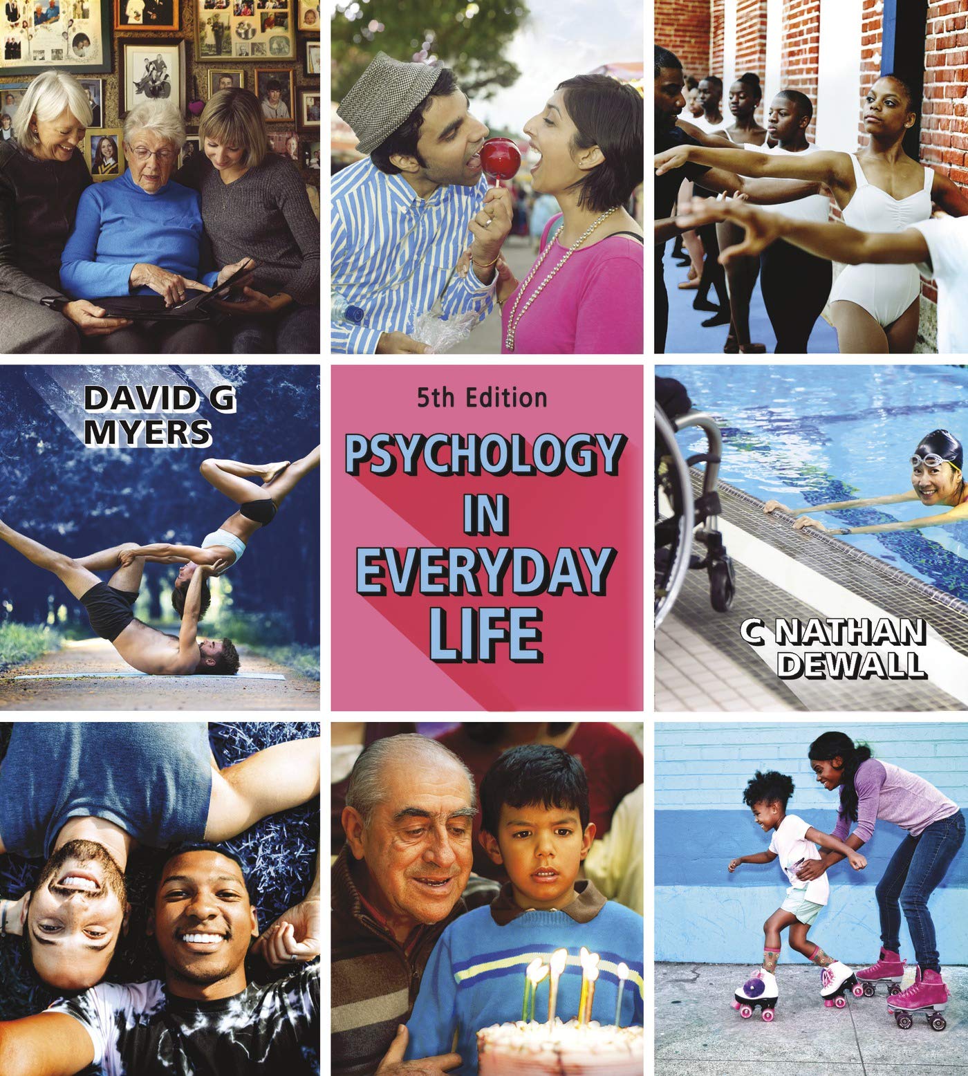 Psychology in Everyday Life
